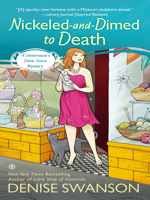Title details for Nickeled-and-Dimed to Death by Denise Swanson - Wait list